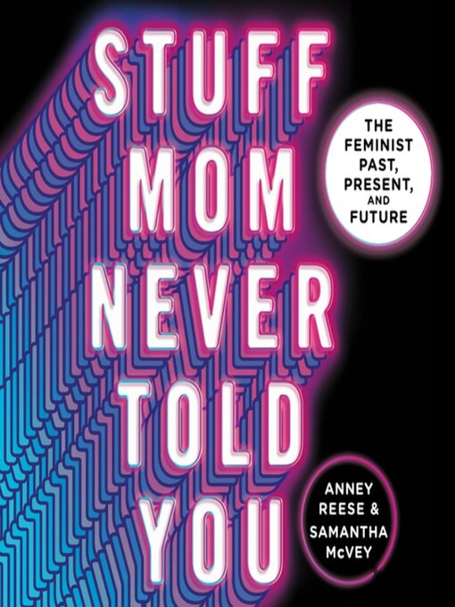 Title details for Stuff Mom Never Told You by Anney Reese - Wait list